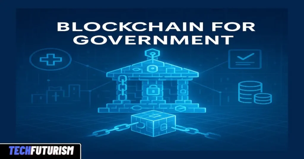 Blockchain for Government