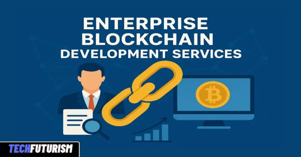 Enterprise Blockchain Development Services: Unlocking the Future of Digital Transformation
