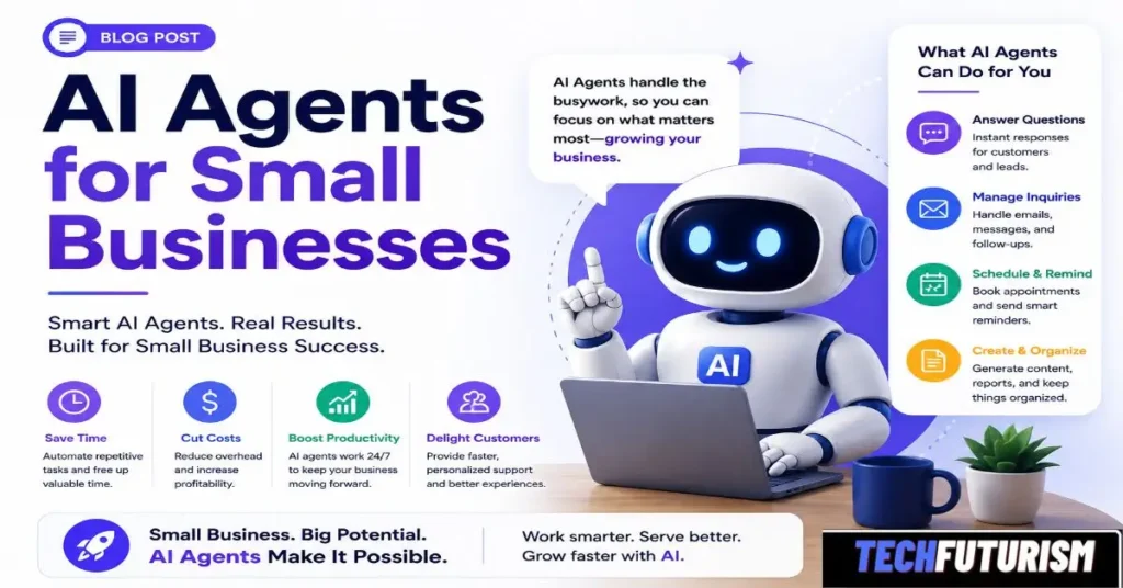 Amazing AI Agents for Small Businesses: Powerful Ways to Boost Growth and Save Time